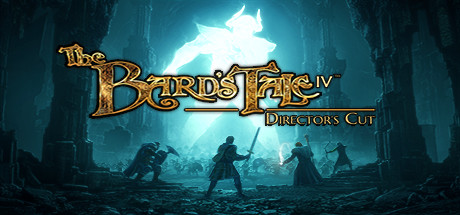 The Bard's Tale IV: Director's Cut